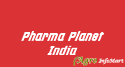 Pharma Planet India  
