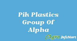 Pik Plastics Group Of Alpha surat india