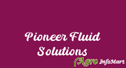 Pioneer Fluid Solutions