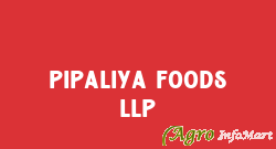 Pipaliya Foods Llp ahmedabad india