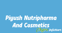 Piyush Nutripharma And Cosmetics