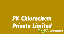 PK Chlorochem Private Limited