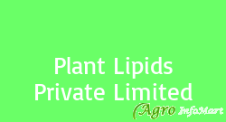 Plant Lipids Private Limited