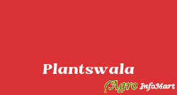 Plantswala