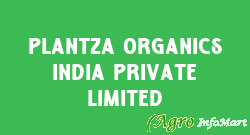 Plantza Organics India Private Limited  
