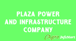 Plaza Power And Infrastructure Company
