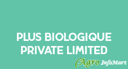 Plus Biologique Private Limited bangalore india