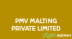 PMV Malting Private Limited