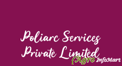 Poliarc Services Private Limited delhi india