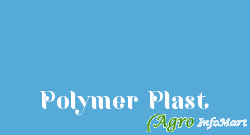 Polymer Plast vadodara india