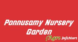 Ponnusamy Nursery Garden