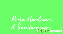 Pooja Hardware & Sanitaryware