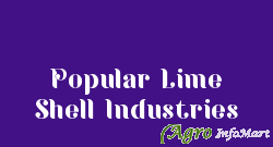Popular Lime Shell Industries