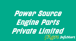 Power Source Engine Parts Private Limited