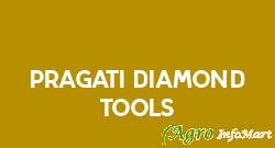 Pragati Diamond Tools