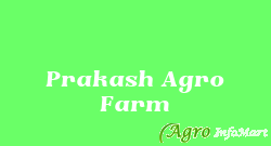 Prakash Agro Farm