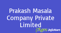 Prakash Masala Company Private Limited