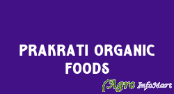 Prakrati Organic Foods