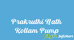 Prakruthi Nath Kollam Pump