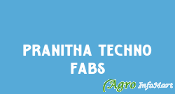 Pranitha Techno Fabs hyderabad india