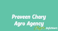 Praveen Chary Agro Agency