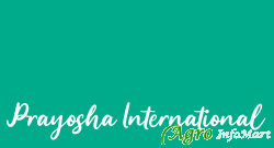 Prayosha International