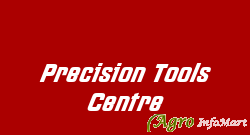Precision Tools Centre
