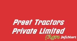 Preet Tractors Private Limited