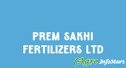 Prem Sakhi Fertilizers Ltd udaipur india