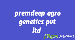 premdeep agro genetics pvt ltd  ahmedabad india