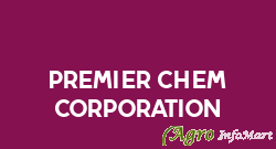 Premier Chem Corporation mumbai india