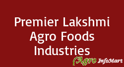 Premier Lakshmi Agro Foods Industries