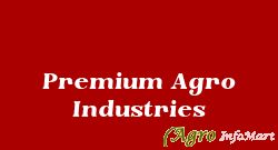 Premium Agro Industries