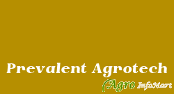 Prevalent Agrotech