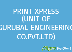 PRINT XPRESS (UNIT OF GURUBAL ENGINEERING CO.PVT.LTD) bangalore india