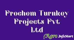Prochem Turnkey Projects Pvt Ltd pune india