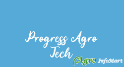 Progress Agro Tech jabalpur india