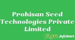 Prokisan Seed Technologies Private Limited