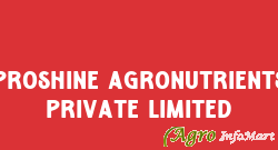 Proshine AgroNutrients Private Limited pune india