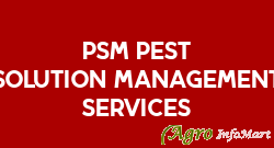PSM Pest Solution Management Services