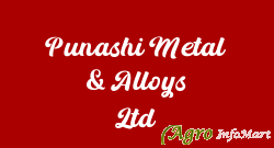 Punashi Metal & Alloys Ltd