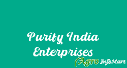 Purify India Enterprises bhopal india