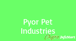 Pyor Pet Industries rajkot india