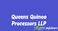 Queens Quinoa Processors LLP