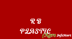 R B PLASTIC