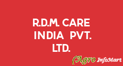 R.D.M. Care (India) Pvt. Ltd.