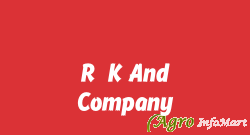 R.K And Company
