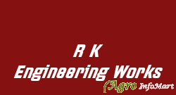 R K Engineering Works pune india