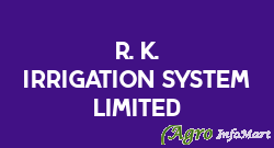 R. K. Irrigation System Limited