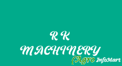 R K MACHINERY sirsa india